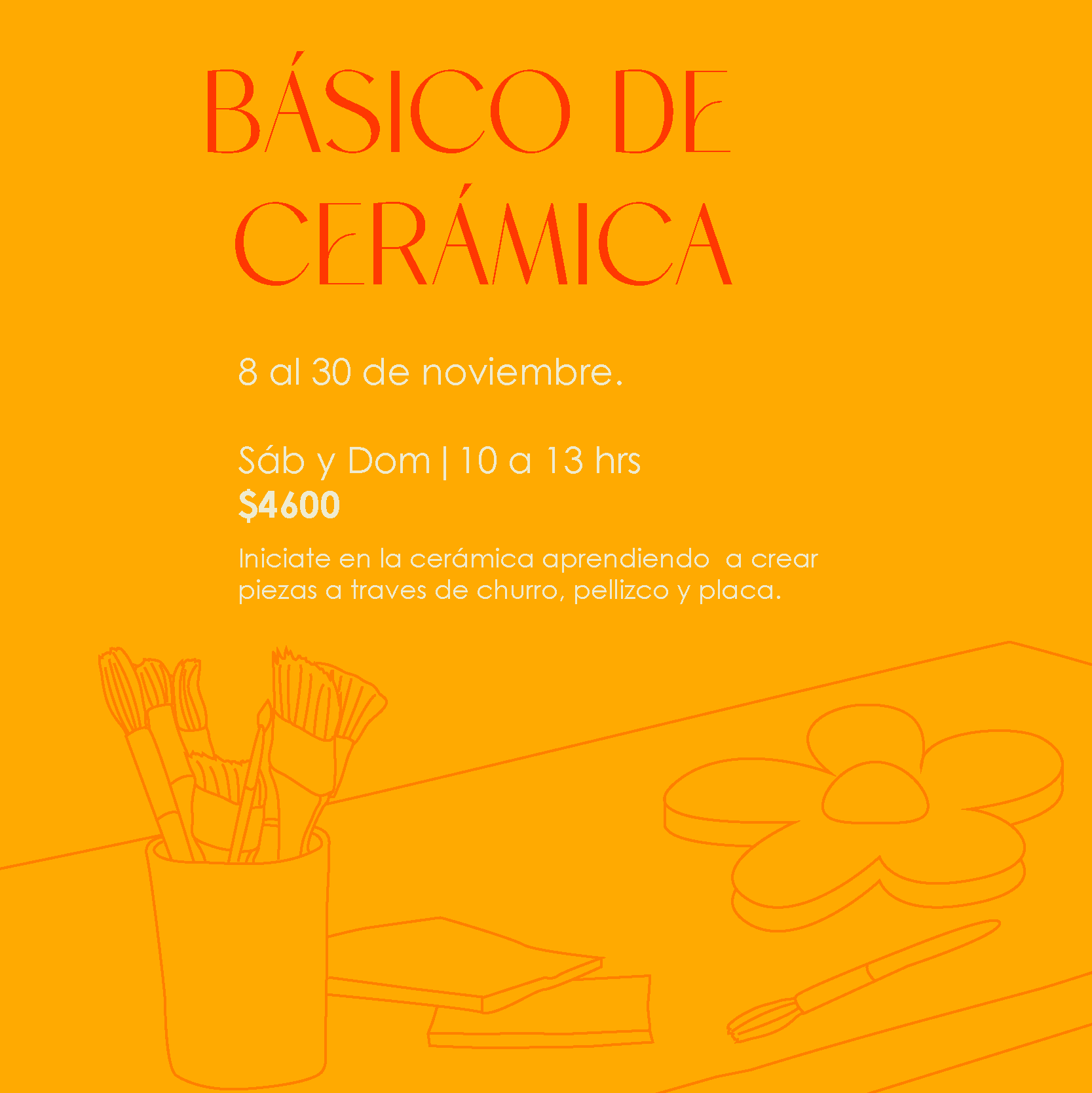 Básico de Cerámica: 8 de noviembre al 30 de noviembre